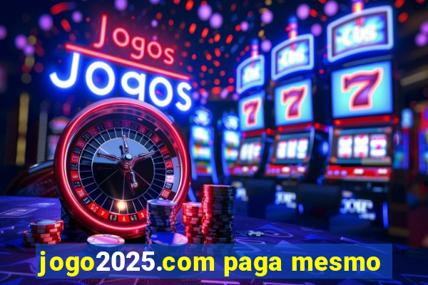 jogo2025.com paga mesmo